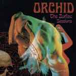 ORCHID - The Zodiac Sessions Re-Release DIGI
